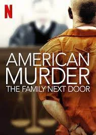 American Murder The Family Next Door (2020)