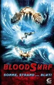 Blood Surf (2000) โคตรไอ้เข้ อสูรกาย 100 ปี