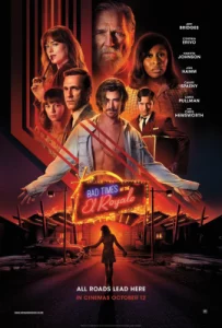 Bad Times At The El Royale (2018) ห้วงวิกฤตที่ เอล โรแยล