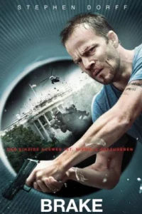 Brake (2012) ขีดเส้นตายเกมซ้อนเกม