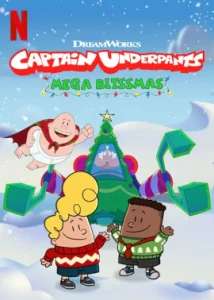 Captain Underpants Mega Blissmas (2020) กัปตันกางเกงใน เมก้าบลิสมาส