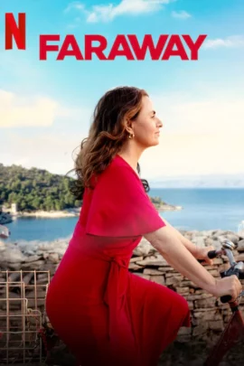 Faraway (2023) ไกลสุดกู่