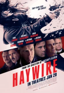 Haywire (2011) เธอแรง หยุดโลก
