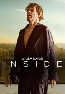 ดูหนัง ออนไลน์ Inside (2023) เต็มเรื่อง