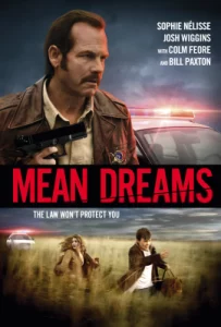 Mean Dreams (2016) แรกรักตามรอยฝัน