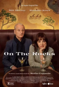 On the Rocks (2020) ออน เดอะ ร็อค
