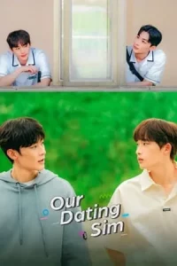 Our Dating Sim (2023) เดตกี่รอบก็ชอบนาย