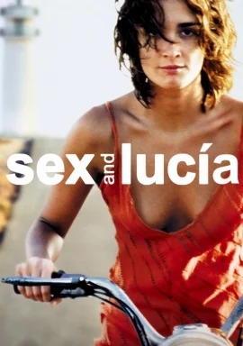 Sex and Lucia (2001)