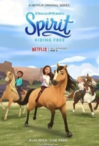 Spirit Riding Free Ride Along Adventure (2020) สปิริตผจญภัย ขี่ม้าผจญภัย