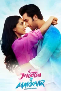 Tu Jhoothi Main Makkaar (2023)
