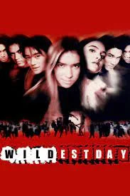 WILDEST DAY (1998) วัยระเริง