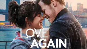 Love Again (2023) รักอีกครั้งที่ปลายสาย