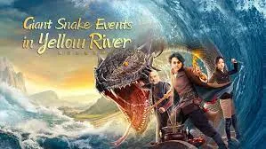 ดูหนัง ออนไลน์  Giant Snake Events in Yellow River เต็มเรื่อง 