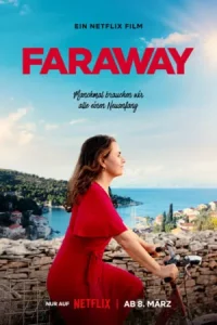 ดูหนัง ออนไลน์ Faraway เต็มเรื่อง