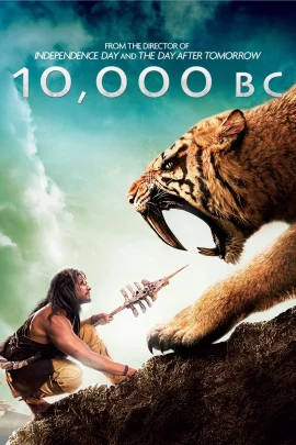 10000 BC (2008) บุกอาณาจักรโลก 10000 ปี