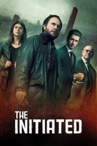 ดูหนังออนไลน์ THE INITIATED เต็มเรื่อง