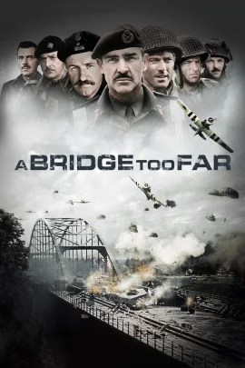 A Bridge Too Far (1977) สะพานนรก