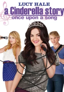 A Cinderella Story Once Upon a Song (2011) นางสาวซินเดอเรลล่า 3 เสียงเพลงสื่อรักปิ๊ง