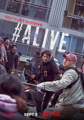 Alive (2020) คนเป็นฝ่านรกซอมบี้