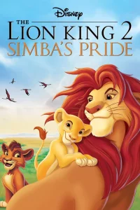 The Lion King 2 (1998) เดอะ ไลอ้อน คิง 2 ซิมบ้าเจ้าป่าทรนง