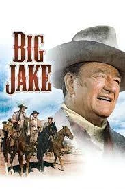 Big Jake (1971) บิ๊ก เจค