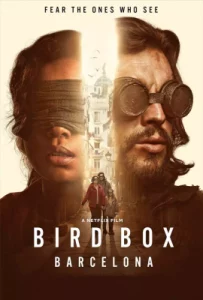 Bird Box Barcelona (2023) มอง อย่าให้เห็น (บาร์เซโลนา)