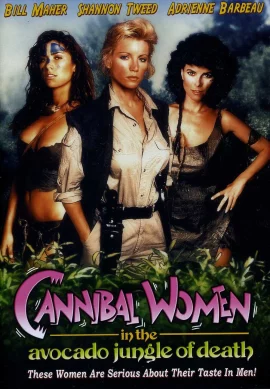 Cannibal Women In The Avocado Jungle Of Death