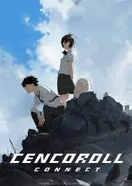 Cencoroll Connect (2019) เซนโครอล คอนเนกต์