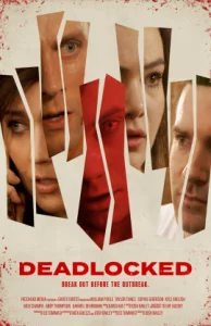Deadlocked (2020) ปิดตาย ติดตาย