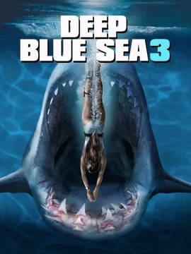 Deep Blue Sea 3 (2020) ทะเลลึกสีน้ำเงิน 3