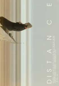 Distance (2018) ไกลห่าง