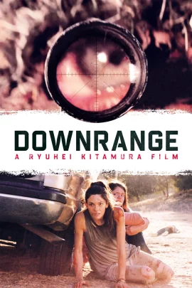 Downrange (2018) ล่าโหดนรกข้างทาง