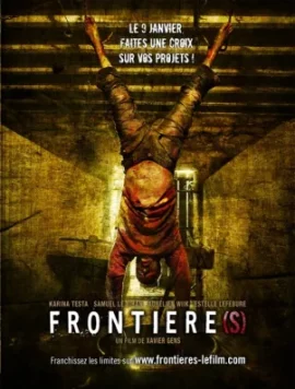 Frontier(s) (2007) อำมหิตสุดขอบ(คลั่ง)