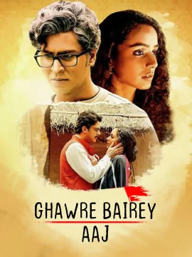 Ghawre Bairey Aaj (2019) (2019) Ballywood