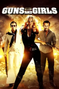 Guns Girls And Gambling (2011) เปรี้ยง ปล้น คนระห่ำ