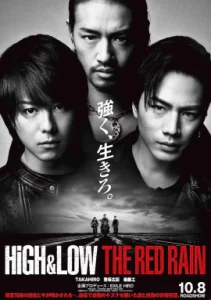 High & Low The Red Rain (2016)