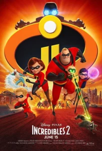 Incredibles 2 (2018) รวมเหล่ายอดคนพิทักษ์โลก 2