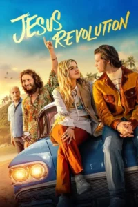 JESUS REVOLUTION (2023) จีซัส รีโวลูชั่น