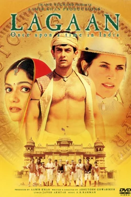Lagaan Once Upon a Time in India