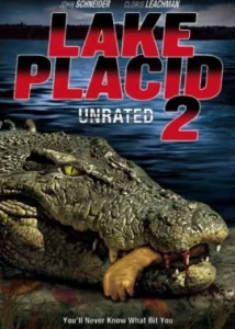 Lake Placid 2 (2007) โคตรเคี้ยมบึงนรก 2