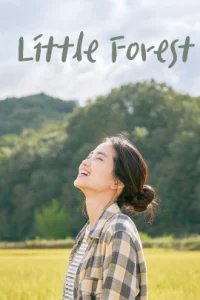 Little Forest (2018) ลิตเติ้ลฟอเรสต์ อาบเหงื่อต่างฤดู
