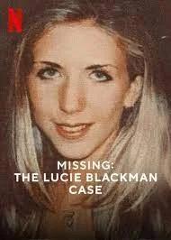 Missing The Lucie Blackman Case (2023) สูญหาย คดีลูซี่ แบล็คแมน