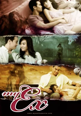 My Ex (2009) แฟนเก่า