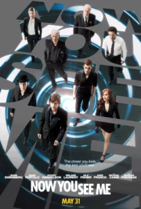 Now You See Me (2013) อาชญากรปล้นโลก
