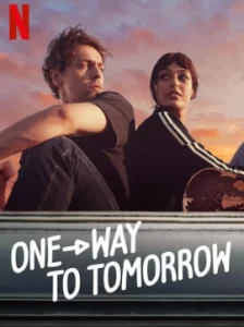 One Way to Tomorrow