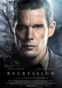 Regression (2015) รีเกรสชั่น สัมผัส ผวา