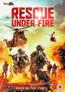 Rescue Under Fire (2017) ทีมกู้ชีพมหาประลัย