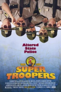 Super Troopers (2001) ตำรวจเจ๋ง สน.เต็งหนึ่ง