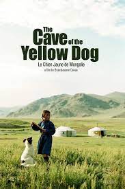 The Cave Of The Yellow Dog (2005)
