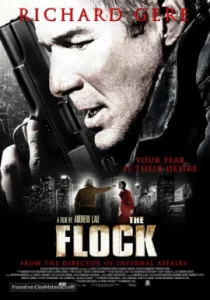 The Flock (2007) 31 ชั่วโมงหยุดวิกฤตอำมหิต